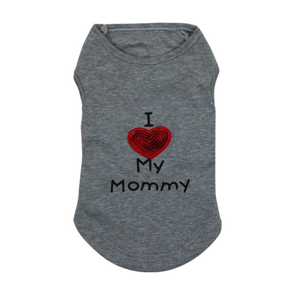 Haustier Kleidung "Ich liebe My Mommy" Drucke Thread Designs