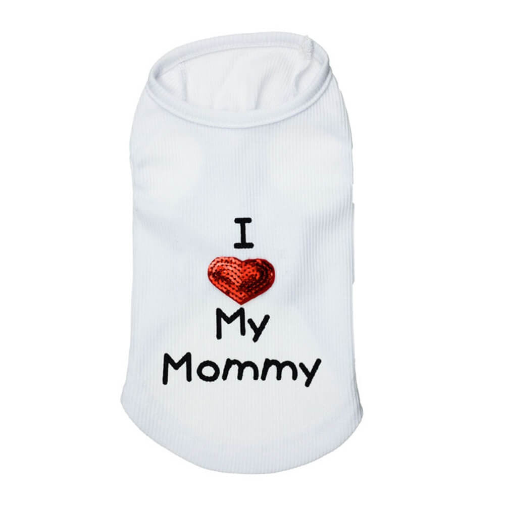 Haustier Kleidung "Ich liebe My Mommy" Drucke Thread Designs